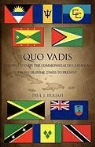 Paul J. Erriah - Quo Vadis: Perspectives on the Commonwealth Caribbean from Colonial Times to Present