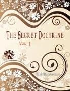 H. P. Blavatsky, Helena Petrovna Blavatsky, Helene Petrovna Blavatsky - The Secret Doctrine