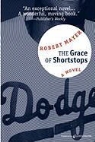 Robert Mayer - The Grace of Shortstops
