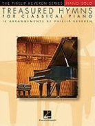 Phillip (CRT) Keveren - Treasured Hymns for Classical Piano