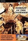 Stephen R. Mark, National Park Service, Pacific West Region - Domain of the Caveman