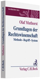 Olaf Muthorst - Grundlagen der Rechtswissenschaft