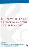 Elizabeth Struthers Malbon, Edgar V McKnight, Elizabeth Struthers Malbon, Malbon Elizabeth Struthers, Edgar V. McKnight, McKnight Edgar V. - The New Literary Criticism and the New Testament