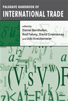 Daniel Falvey Bernhofen, BERNHOFEN DANIEL FALVEY ROD GREE, Daniel Bernhofen, Daniel M. Bernhofen, Falvey, R Falvey... - Palgrave Handbook of International Trade