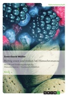 Sven-D Müller, Sven-David Müller - Richtig essen und trinken bei Hämochromatose