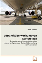 Holger Lipowsky - Zustandsüberwachung von Gasturbinen