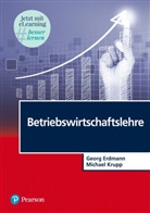 Geor Erdmann, Georg Erdmann, Michael Krupp, Peter Richard - Betriebswirtschaftslehre, m. 1 Buch, m. 1 Beilage
