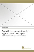 Thomas Jaekel - Analytik technofunktioneller Eigenschaften von Eigelb
