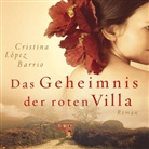 Cristina Lópes Barrio, Cristina López Barrio, Nadine Nollau - Das Geheimnis der roten Villa, 12 Audio-CDs (Audio book)