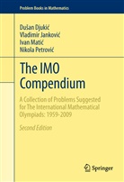 Dusa Djukic, Dusan Djukic, Dušan Djukić, Vladimi Jankovic, Vladimir Jankovic, Vladimir Janković... - The IMO Compendium