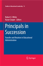 COOPER, Cooper, Karyn Cooper, Rober E White, Robert E White, Robert E. White - Principals in Succession