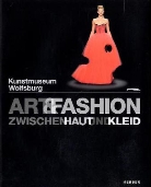 Marku Brüderlin, Markus Brüderlin, Lütgens, Annelie Lütgens - Art & Fashion, Zwischen Haut und Kleid