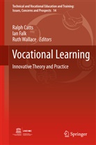 Ralph Catts, Ia Falk, Ian Falk, Ruth Wallace - Vocational Learning