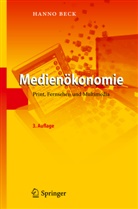 Hanno Beck - Medienökonomie