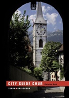 Christian Ruch - City Guide Chur