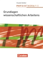 Friederike Baeumer, Claudia Voelker - Physiotherapie: Grundlagen wissenschaftlichen Arbeitens