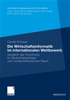 Carola Schauer - Die Wirtschaftsinformatik im internationalen Wettbewerb