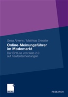 Ges Ahrens, Gesa Ahrens, Matthias Dressler - Online-Meinungsführer im Modemarkt