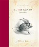Shaun Tan - El rey pájaro y otros esbozos