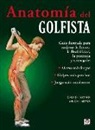 Craig Davies, Vince Disaia - Anatomía del Golfista