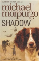 Michael Morpurgo, Morpurgo Michael, Christian Burmingham - Shadow