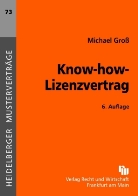 Michael Groß - Know-how-Lizenzvertrag