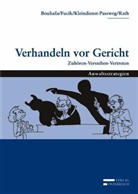 Claudia Bouhafa, Susanna Kleindienst-Passweg, Rose-Marie Rath - Verhandeln vor Gericht  (f. Österreich)