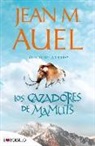 Jean M. Auel, Jean M. . . . [et al. ] Auel - Los cazadores de mamuts