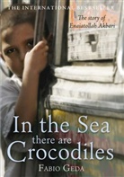 Fabio Geda - In the Sea there are Crocodiles
