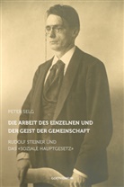Peter Selg - Die Arbeit des Einzelnen und der Geist der Gemeinschaft