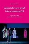 Michael Debus - Lebenskrisen und Lebensdramatik