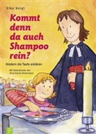 Elke Voigt, Anna Karina Birkenstock - Kommt denn da auch Shampoo rein?