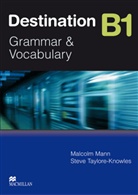M. et el Mann, Malcolm Mann, Steve Taylore-Knowles - Destination B1: Destination B1 Student Book