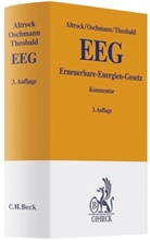 Martin Altrock, Volker Oschmann, Christian Theobald - Erneuerbare-Energien-Gesetz (EEG), Kommentar