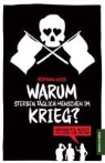 Hermann Lueer - Warum sterben täglich Menschen im Krieg?