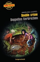 Angelika Lauriel, Rüdiger Trebels - Double crime - Doppeltes Verbrechen