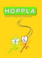 Autorinnen- und Autorenteam, Gabriele Bai, Marc Locatelli - Hoppla - Teil 2: HOPPLA 2
