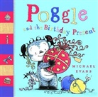 Michael Evans, Michael Evans - Poggle and the Birthday Present