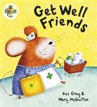 Kes Gray, Mary McQuillan - Get Well Friends