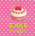 Kate Shirazi, Shirazi Kate, Emma Solley, Emma Solley - Cake Magic