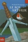 Michae Morpurgo, Michael Morpurgo - Le roi Arthur