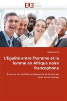 NANGA SILUE, Silue-N - L egalite entre l homme et la