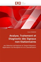 Smain Femmam, Femmam-S - Analyse, traitement et diagnostic