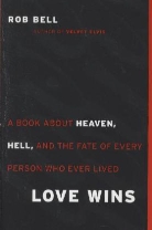 Rob Bell - Love Wins