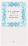 F. W. D. Deakin, F. W. D. Storry Deakin, G. R. Storry, G.r. Storry, F. W. Deakin, W Deakin... - The Case of Richard Sorge