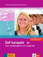 Birgi Braun, Birgit Braun, Margi Doubek, Margit Doubek, Nadja u a Fügert - DaF kompakt: DaF kompakt: Kurs- und Übungsbuch B1, mit 2 Audio-CDs
