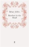 Brian Aldiss, Aldiss Brian, Bria Aldiss, Brian Aldiss - Barefoot in the Head