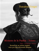 Torodora Gorges - Morante de la Puebla - Torero