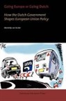 M. van Keulen, Mendeltje van Keulen - Going Europe Or Going Dutch?