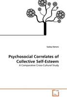 Sadeq Rahimi - Psychosocial Correlates of Collective Self-Esteem